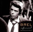Best of Brel - Die größten Chansons von Jacques Brel